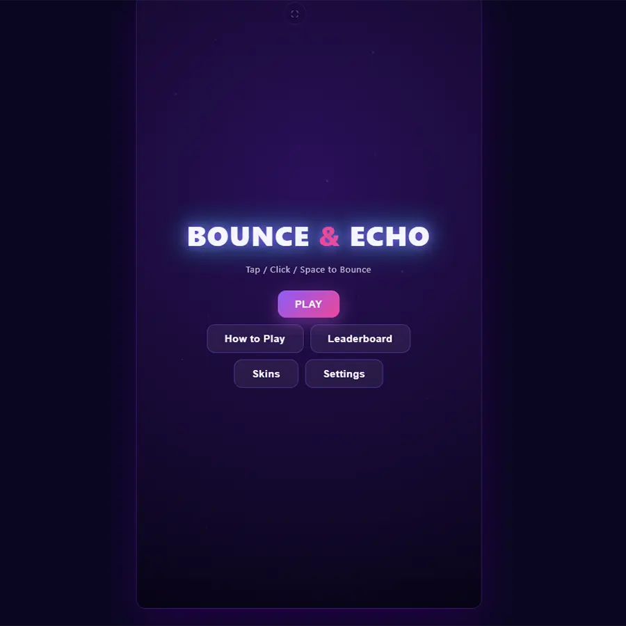 Bounce & Echo